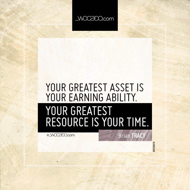 Your greatest asset is your earning ability by WOCADO.com