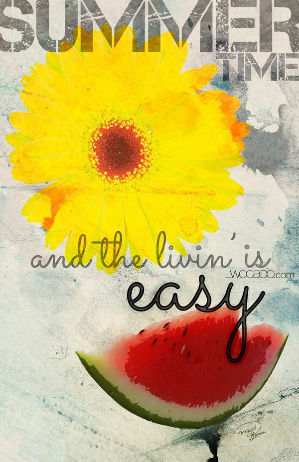 Summertime and the livin' is easy - Printable Poster by WOCADO