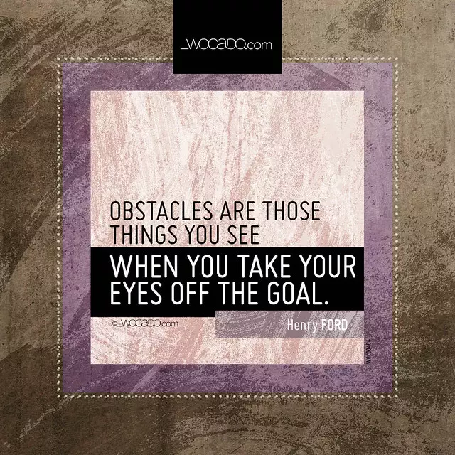 Obstacles Are Those Things You See ~ @FORDatAlbion - WOrds CAn DO