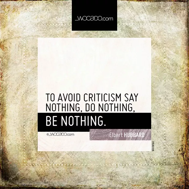 To avoid criticism say nothing by WOCADO.com