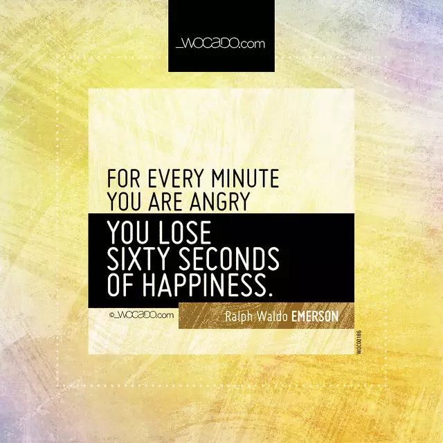 For every minute you are angry by WOCADO.com