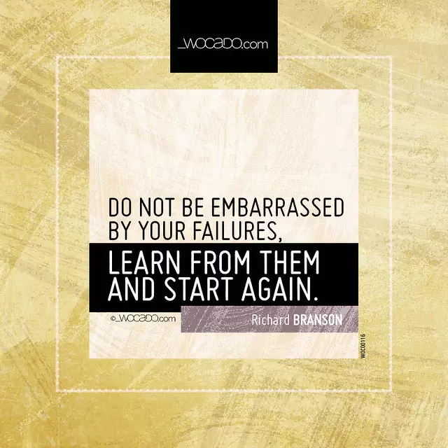 Do not be embarrassed by your failures by WOCADO.com