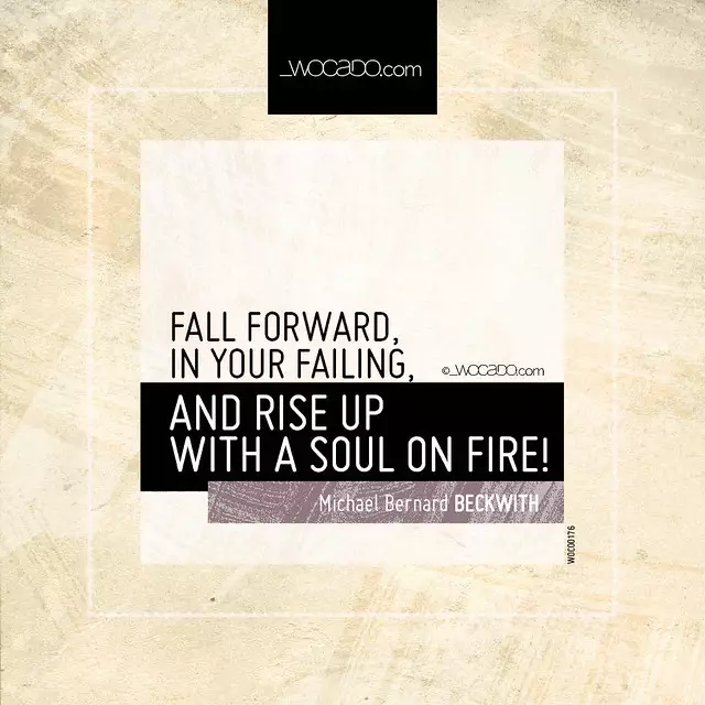 Fall forward, in your failing by WOCADO.com