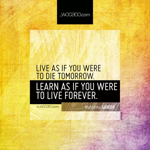 Live as if you were to die tomorrow by WOCADO.com