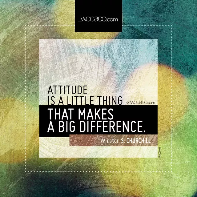 Attitude is a little thing by WOCADO.com
