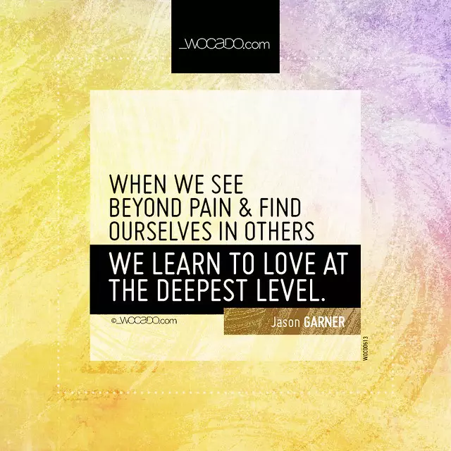 When we see beyond pain & find ourselves in others by WOCADO.com