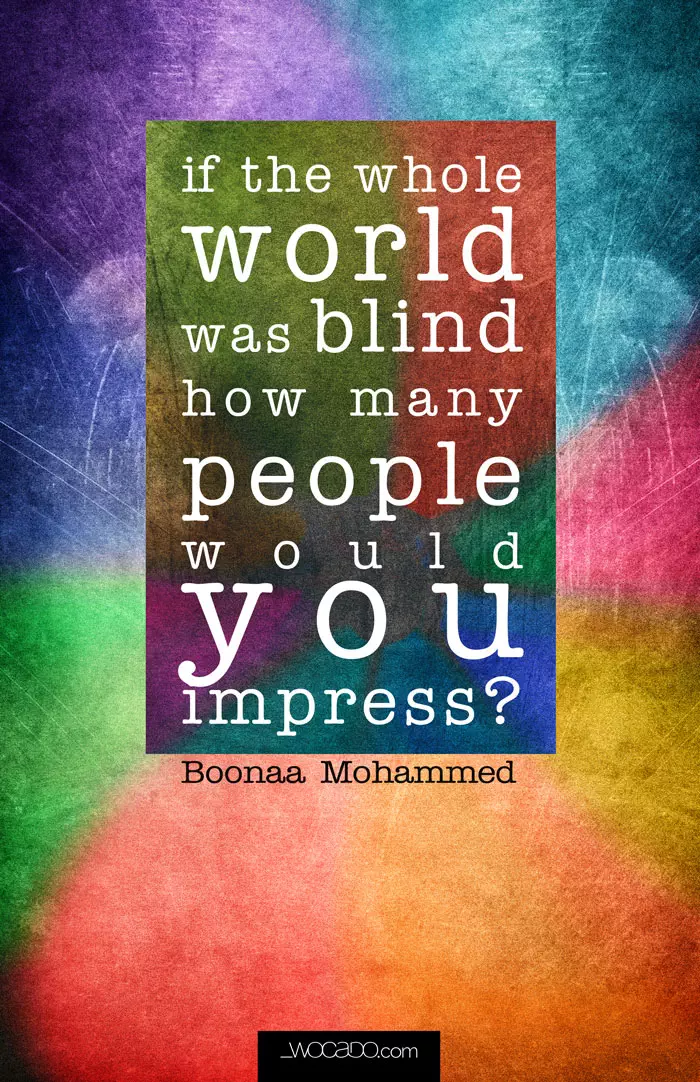 how many people would you impress - poster quote by WOCADO
