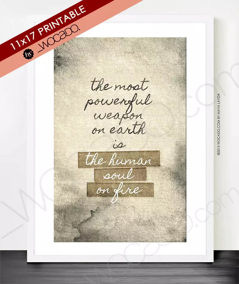 The Human Soul on Fire - Poster Quote by WOCADO