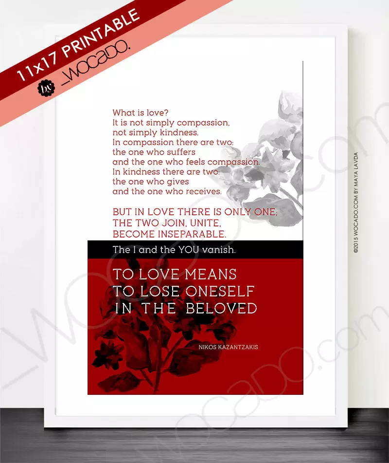 What is Love - Nikos Kazantzakis Quote Poster by WOCADO