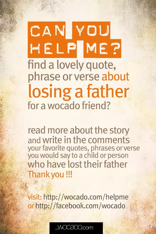 Help me find Quotes about father loss - wocado