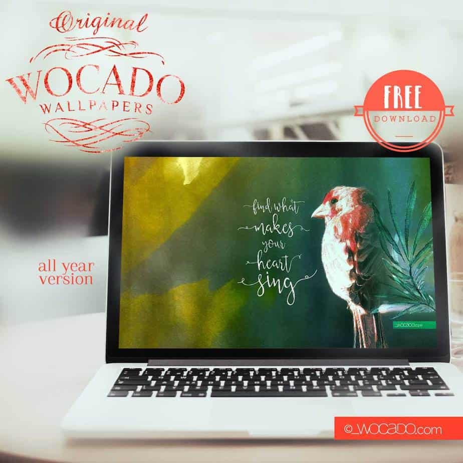 Find What Makes Your Heart Sing – May 2017 Calendar Wallpaper – FREE Download Find What Makes Your Heart Sing – May 2017 Calendar Wallpaper – FREE Download